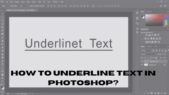 How To Underline Text In Photoshop?