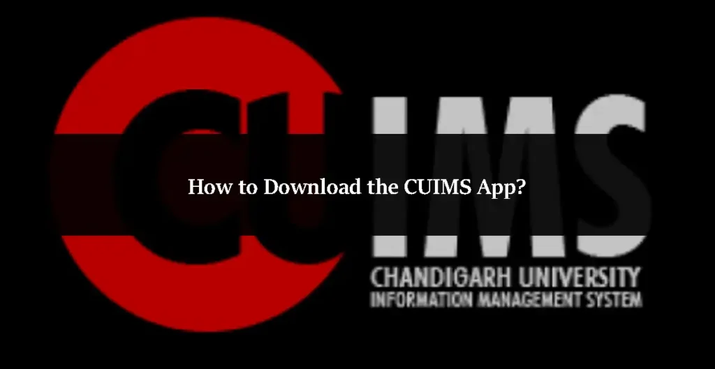How to Download the CUIMS App