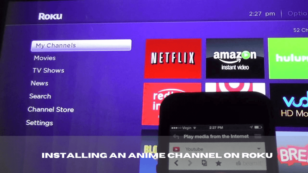Installing an Anime Channel on Roku